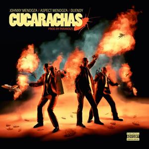 cucarachas (feat. Duendy & Aspect Mendoza) [Explicit]