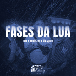 Fases Da Lua (Explicit)