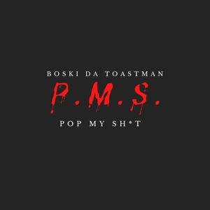 P.M.S. (Explicit)