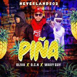 Piña (feat. Oliva & Wavy Guy)