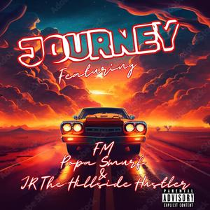 journey (feat. J.R. Da Hillside Husler & popa smurf) [Explicit]