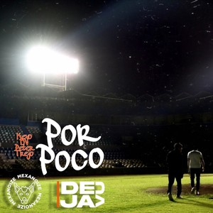 Por Poco (feat. Peter Trejo) [Explicit]