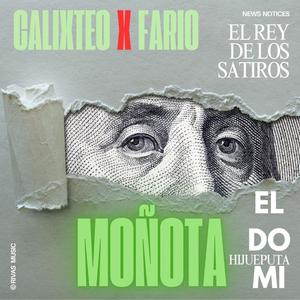 MOÑOTA (feat. Calixteo) (Explicit)