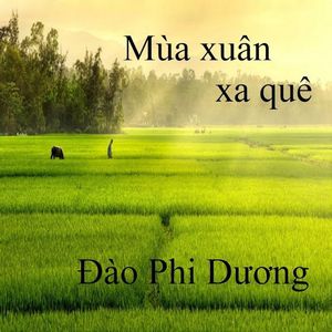 Mùa Xuân Xa Quê