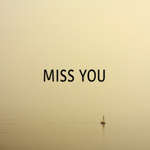 Miss You