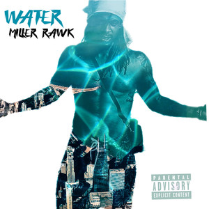 Water(Oh Na Na) (Explicit)