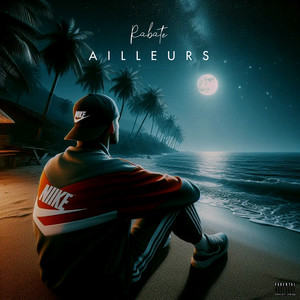 Ailleurs (Explicit)