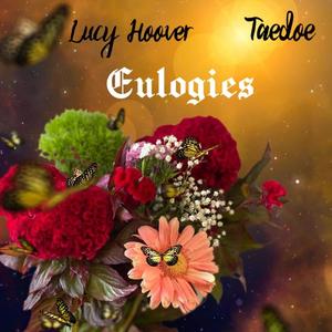 Eulogies (feat. Taedoe) (Explicit)