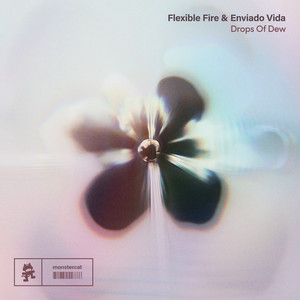 Flexible Fire - Drops Of Dew