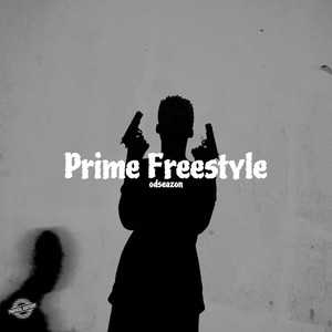 Prime Freestyle (Explicit)