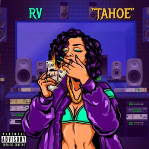 Tahoe (Explicit)