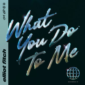 What You Do To Me (Extended Mix)