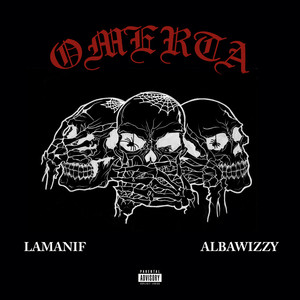 Omerta (Explicit)