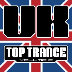 UK Top Trance, Vol. 2