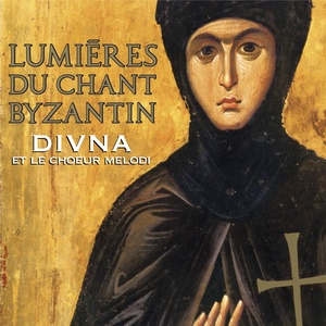 Lumières du chant byzantin