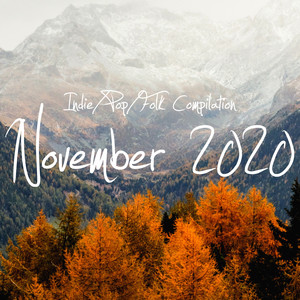 Indie / Pop / Folk Compilation - November 2020