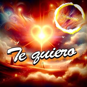 Te Quiero (feat. Rey Perreo & RAGV Music)
