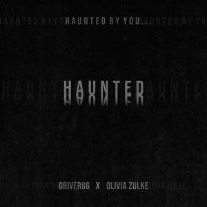 Haunted (feat. Olivia Zulke)