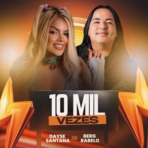 10 Mil Vezes