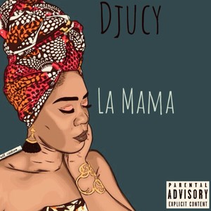 La mama (Explicit)