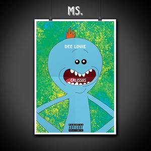 Ms.MeeSeeks (feat. Calissiis) (Explicit)