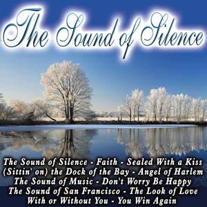The Sound of Silence (寂静之声)