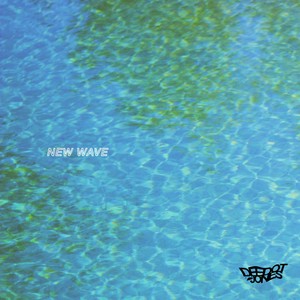 New Wave - Single (Explicit)