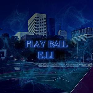 Play Ball (Explicit)