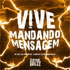 Vive Mandando Mensagem (Explicit)