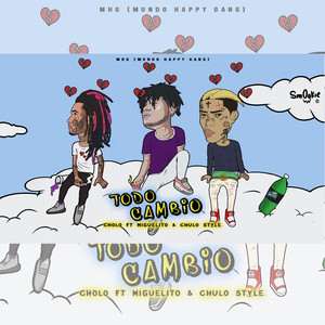 Todo Cambio (Trap)