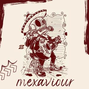 Mexaviour