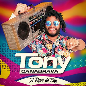 A Rave do Tony