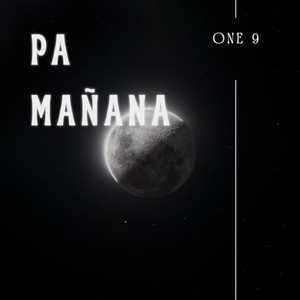 Pa mañana (Explicit)