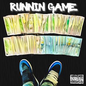 RUNNIN GAME (Explicit)