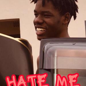 HATE ME (Explicit)