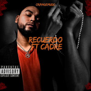 Recuerdo (Explicit)