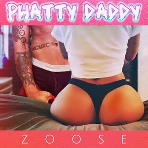 Phatty Daddy (Explicit)