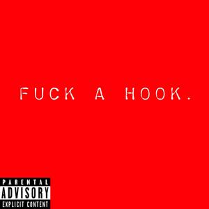 **** a Hook (Explicit)