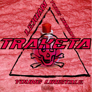 Traketa (Explicit)