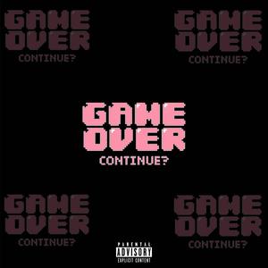 Game Over (Explicit)