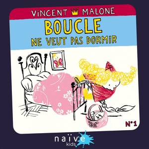 Boucle ne veut pas dormir (Les contes mélangés numéro 1)