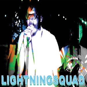 Lightningsquad (Explicit)