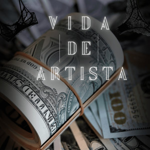 Vida de Artista (Explicit)