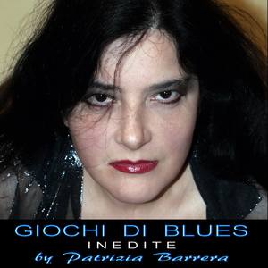 Giochi di Blues. Inedite