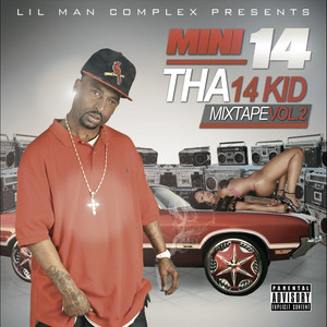 Tha 14 Kid Mixtape, Vol.2