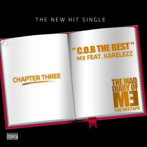 C.O.B the Best(feat. Karelezz) (Explicit)