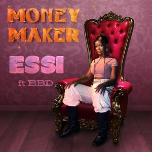 Money maker (feat. Essi)
