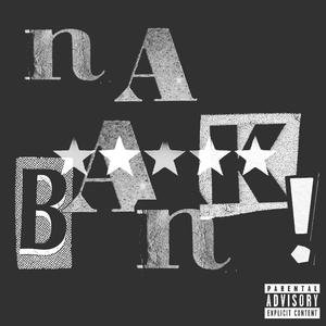 nA BAnK! (feat. mikey) (Explicit)
