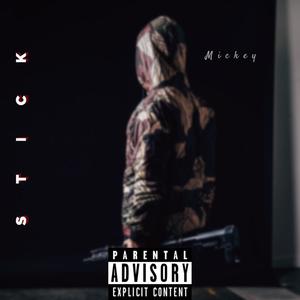 Stick (Explicit)