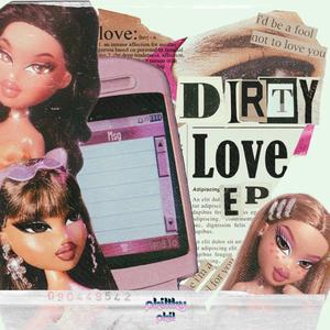 Dirty Love (Radio Edit)